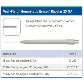 Wet-Field Hemostatic Eraser, Bipolar, 25G Fine Tip, 150° Angled. MPN: 221267150