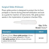 Visitec Surgical Glide (Fichman), 30 x 5 mm. MPN: 581049
