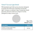 Visitec Corneal Light Shield, 8 mm Diameter, 20/box. MPN: 581062