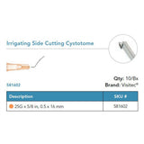 Visitec Irrigating Side Cutting Cystotome, 25G x ⅝ in (0.5 x 16 mm). MPN: 581602