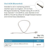 Visitec Oval Anterior Chamber Maintainer (Blumenthal), 18G Tapered to 20G. MPN: 585149