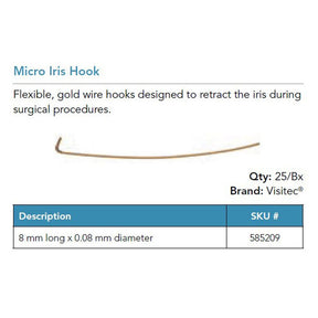 Visitec Micro Iris Hooks, Flexible Gold Wire, 8 mm, 25/box. MPN: 585209
