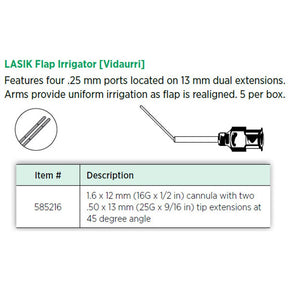 Visitec LASIK Flap Irrigator (Vidaurri), 16G x ½ in (1.6 x 12 mm), Dual Extensions. MPN: 585216