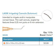 Visitec LASIK Irrigating Cannula (Solomon), 25G x ⅞ in (0.5 x 22 mm). MPN: 585280