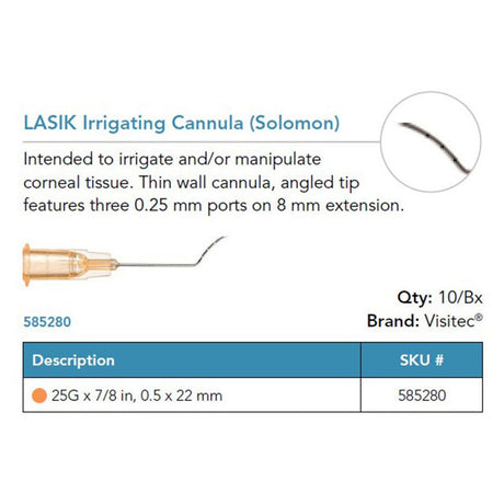 Visitec LASIK Irrigating Cannula (Solomon), 25G x ⅞ in (0.5 x 22 mm). MPN: 585280