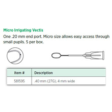 Visitec Micro Irrigating Vectis, .40 mm (27G), 4 mm wide. MFID: 581595