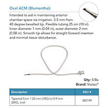 Visitec Oval ACM [Blumenthal], Tapered from 1.25 mm (18G) to .90 mm (20G), oval. MFID: 585149