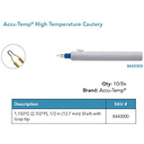 Accu-Temp High Temperature Cautery, 1205ºC (2200ºF), ½" shaft, Loop Tip. MFID: 8443000